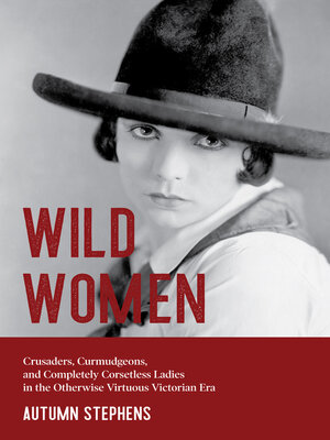 cover image of Wild Women